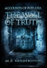 The Wall of Truth : (Accounts of Furlasia Book 2) - Book