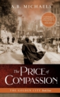 The Price of Compassion : The Golden City Book Four - Book