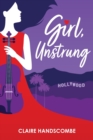 Girl, Unstrung - Book
