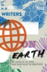 Writers on Earth : New Visions for Our Planet - Book