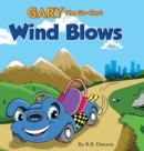 Gary the Go-Cart : Wind Blows - Book