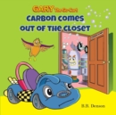 Gary The Go-Cart : Carbon Comes Out of the Closet - Book