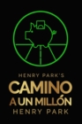 Henry Park's Camino a un Millon - Book