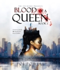 Blood of A Queen : Book 1 - eBook