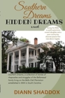 Hidden Dreams : Southern Dreams - Book