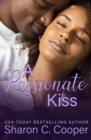 A Passionate Kiss - Book