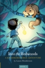 Into the Redwoods : A Knookerdoodle Adventure - Book