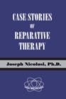 Case Stories of Reparative Therapy - Book