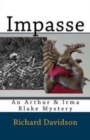 Impasse : An Arthur & Irma Blake Mystery - Book