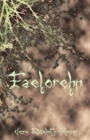 Faelorehn : Book One of the Otherworld Series - Book