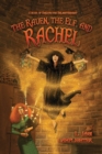 The Raven, The Elf, and Rachel - Book