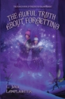 The Awful Truth About Forgetting - Book