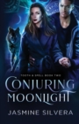 Conjuring Moonlight - Book