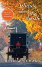 Writing About the Amish : A Memoir - Book