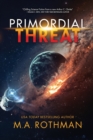 Primordial Threat - Book