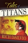 Tales of Titans : From Rome to the Renaissance, Vol. 1 - Book