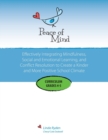 Peace of Mind Curriculum for Grades 4 and 5 : Mindfulness-based Social and Emotional Learning and Conflict Resolution for a More Positive and Inclusive School Climate - Book