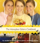 The Honeybee Sisters Cookbook - Book