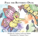 Paul the Butterfly Duck - Book