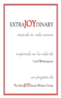Extrajoydinary : Creando Tu Vida Serena - Book