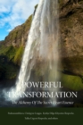 Powerful Transformation : The Alchemy of The Secret Heart Essence - Book