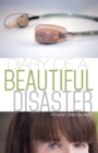 Diary of a Beautiful Disaster - Book