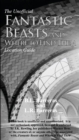 The Unofficial Fantastic Beasts and Where to Find Them Location Guide - Book