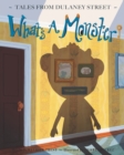 What's a Monster? - Book
