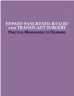 Hepato-Pancreato-Biliary and Transplant Surgery - eBook