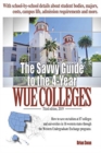 The Savvy Guide to the 4-Year WUE Colleges : (2019 - Third Edition) - Book