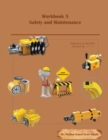 Workbook 5 : Safety and Maintenance - Book