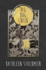 Pig Dog Creek - Book