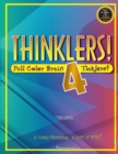 Thinklers! 4 : Full-Color Brain Ticklers - Book