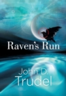 Raven's Run : A Cybertech Thriller - Book