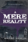 A Mere Reality : A Chicago Hip-Hop Story - Book