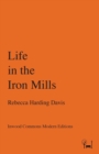 Life in the Iron Mills - Book