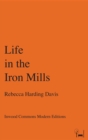 Life in the Iron Mills - eBook