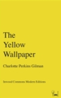 The Yellow Wallpaper - eBook
