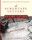 The Screwtape Letters Study Guide : A Bible Study on the C.S. Lewis Book The Screwtape Letters - Book