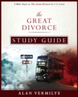 The Great Divorce Study Guide : A Bible Study on the Great Divorce by C.S. Lewis - Book