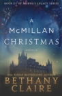 A McMillan Christmas - A Novella : A Scottish, Time Travel Romance - Book