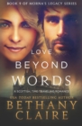 Love Beyond Words : A Scottish, Time Travel Romance - Book