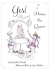 Yes! I Knew the Queen - Book