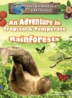 An Adventure in Tropical & Temperate Rainforests - Book