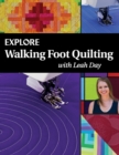 Explore Walking Foot Quilting with Leah Day - Book