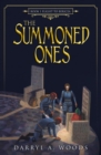 The Summoned Ones : Book 1 Flight to Bericea - eBook