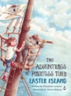 The Adventures of Piratess Tilly : Easter Island - Book