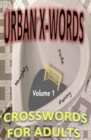 Urban X-words : The Internet is Broken, Take This to the Bathroom Instead - Book