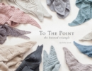 To the Point : The Knitted Triangle - Book