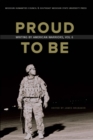 Proud to Be, Volume 6 : Writing by American Warriors - Book